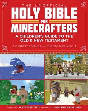 The Unofficial Holy Bible for Minecrafters: A Children's Guide to the Old and New Testament image number 0