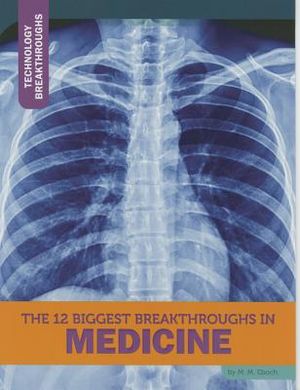 The 12 Biggest Breakthroughs in Medicine image number 0