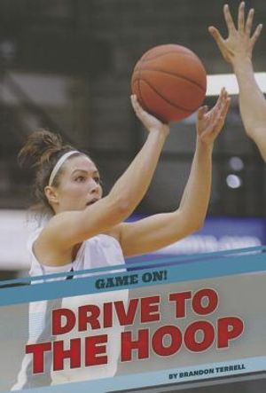 Drive to the Hoop image number 0