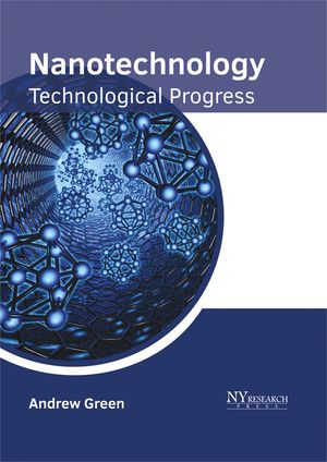 Nanotechnology: Technological Progress image number 0