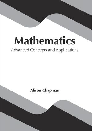 Mathematics: Advanced Concepts and Applications image number 0