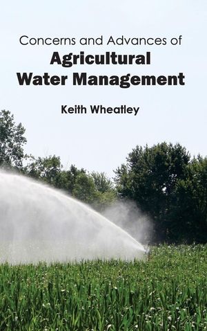 Concerns and Advances of Agricultural Water Management image number 0