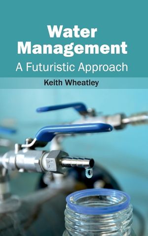 Water Management: A Futuristic Approach image number 0