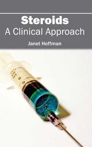 Steroids: A Clinical Approach image number 0