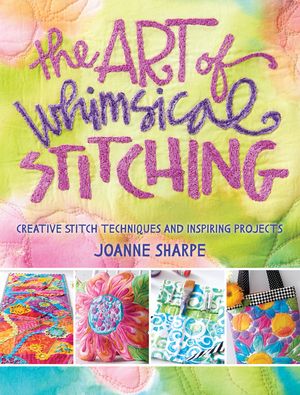 The Art of Whimsical Stitching: Creative Stitch Techniques and Inspiring Projects image number 0