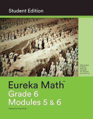 Eureka Math Grade 6 Student Edition Book #3 (Modules 5 & 6) image number 0