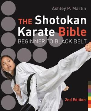 The Shotokan Karate Bible: Beginner to Black Belt image number 0