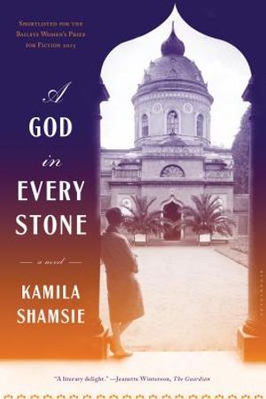 A God in Every Stone: Shortlisted for the Baileys Women's Prize for Fiction 2015 image number 0