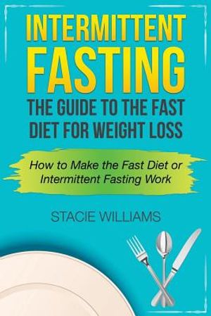 Intermittent Fasting: The Guide to the Fast Diet for Weight Loss image number 0