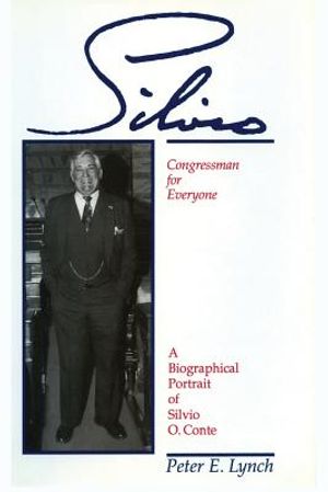 Silvio: A Portrait of Silvio O. Conte image number 0