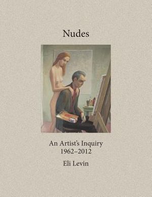 Nudes: An Artist's Inquiry, 1962-2012 image number 0