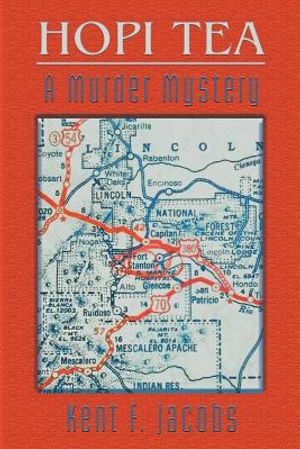 Hopi Tea: A Murder Mystery image number 0