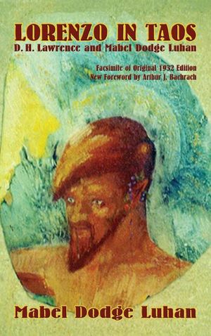Lorenzo in Taos: D. H. Lawrence and Mabel Dodge Luhan image number 0