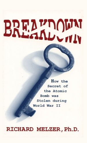 Breakdown: How the Secret of the Atomic Bomb was Stolen during World War II image number 0