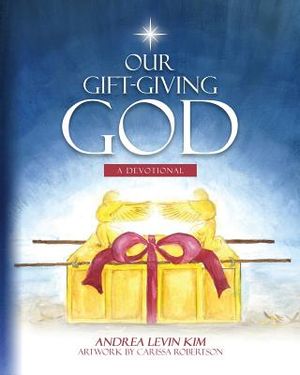 Our Gift-Giving God: A Devotional image number 0