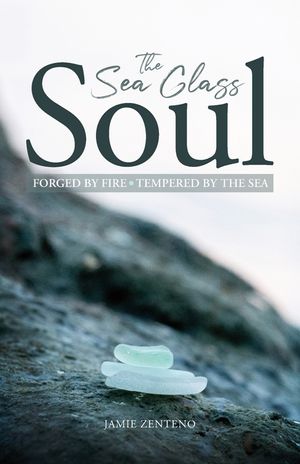 The Sea Glass Soul: Forged by Fire, Tempered by the Sea image number 0