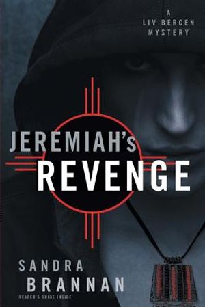 Jeremiah's Revenge: A Liv Bergen Mystery image number 0