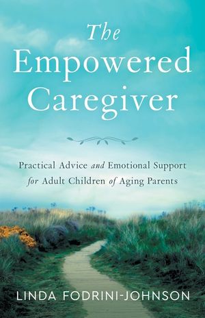 The Empowered Caregiver image number 0