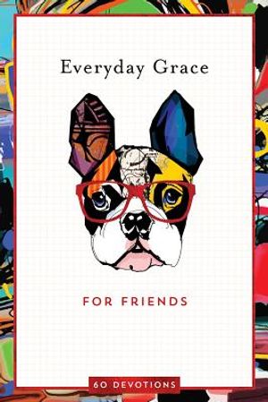 Everyday Grace for Friends: 60 Devotions image number 0