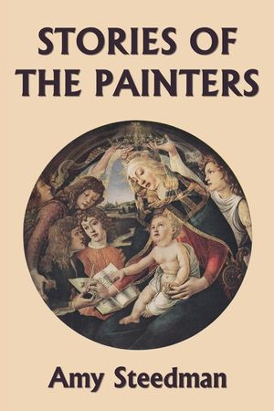 Stories of the Painters (Color Edition) (Yesterday's Classics) image number 0