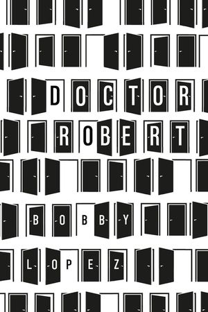 Doctor Robert image number 0