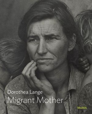 Dorothea Lange: Migrant Mother image number 0