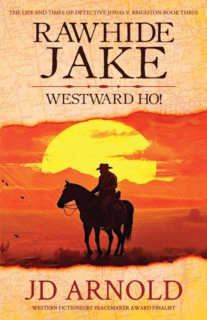 Rawhide Jake: Westward Ho! image number 0