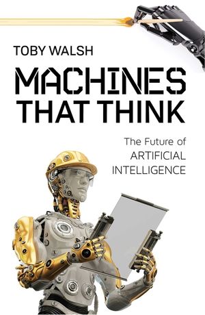 Machines That Think: The Future of Artificial Intelligence image number 0