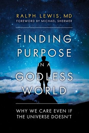 Finding Purpose in a Godless World: Why We Care Even If the Universe Doesn't image number 0