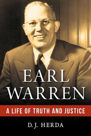 Earl Warren: A Life of Truth and Justice image number 0