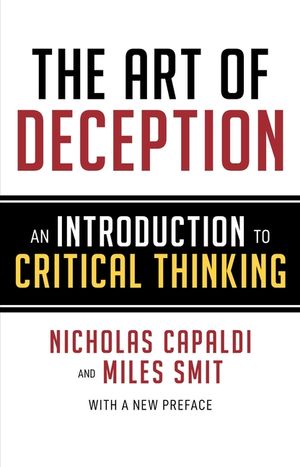 The Art of Deception: An Introduction to Critical Thinking image number 0