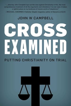 Cross Examined: Putting Christianity on Trial image number 0