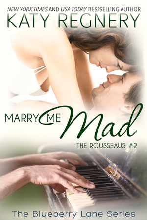 Marry Me Mad: The Rousseaus #2 image number 0