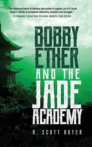 Bobby Ether and the Jade Academy image number 0