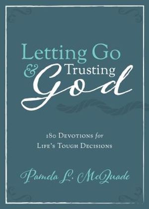 Letting Go and Trusting God image number 0