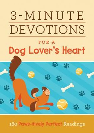 3-Minute Devotions for a Dog Lover's Heart image number 0