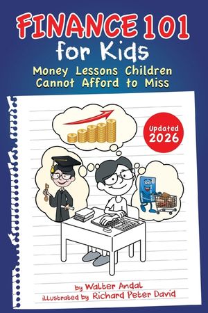 Finance 101 for Kids: Money Lessons Children Cannot Afford to Miss image number 0