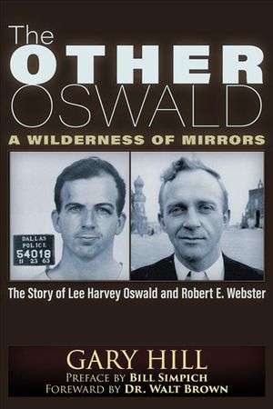 The Other Oswald: A Wilderness of Mirrors image number 0
