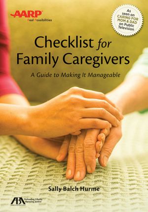 Aba/AARP Checklist for Family Caregivers: A Guide to Making It Manageable image number 0