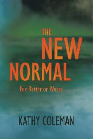 The New Normal: For Better or Worse image number 0