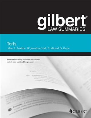 Gilbert Law Summary on Torts image number 0