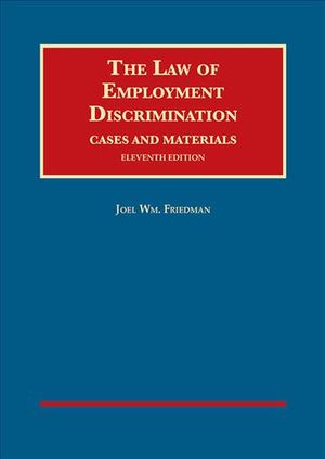 The Law of Employment Discrimination, Cases and Materials image number 0