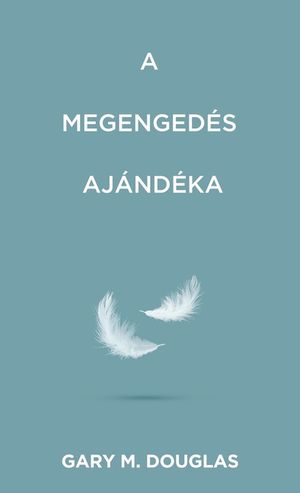 A megenged&eacute;s aj&aacute;nd&eacute;ka (Hungarian) image number 0