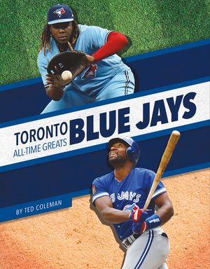 Toronto Blue Jays All-Time Greats image number 0