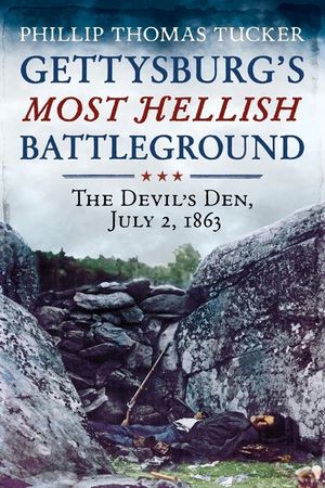 Gettysburg's Most Hellish Battleground: The Devil's Den, July 2, 1863 image number 0