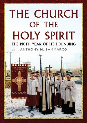 The Church of the Holy Spirit: The 140th Year of Its Founding image number 0
