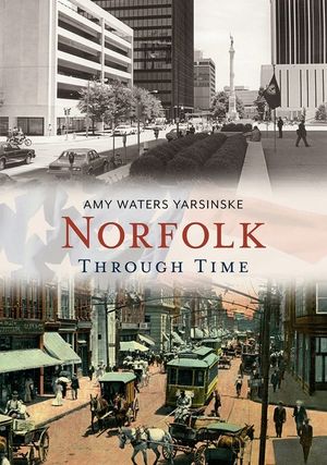 Norfolk Through Time image number 0