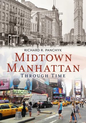Midtown Manhattan Through Time image number 0