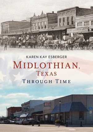 Midlothian, Texas Through Time image number 0