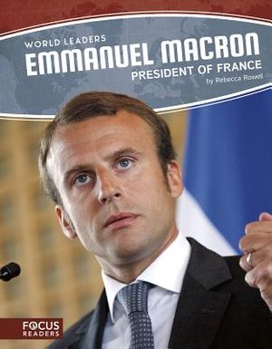 Emmanuel Macron: President of France image number 0